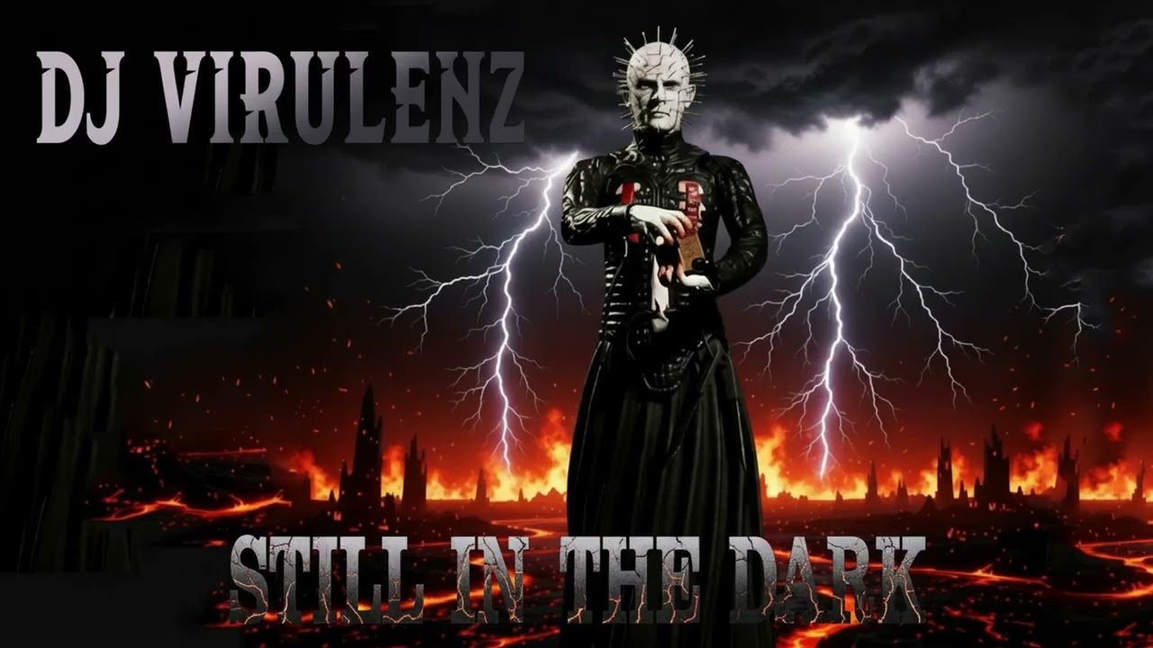 Dj Virulenz - Still In The Dark