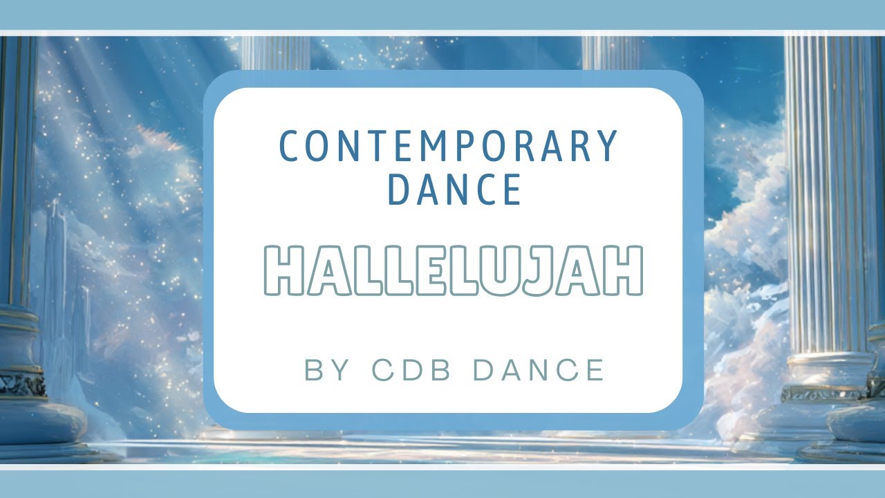 Contemporary Dance - Hallelujah