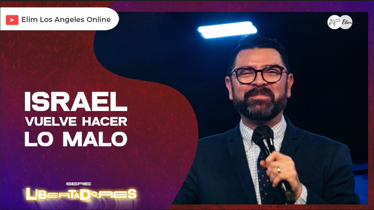 ISRAEL VUELVE A HACER LO MALO | Pastor Leonardo Fuentes