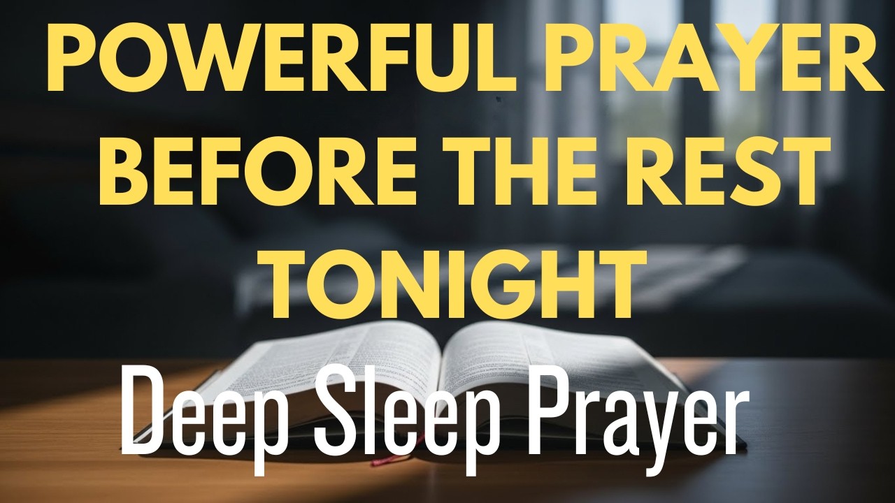 God Will Strengthen You Tonight | A Powerful Prayer Before Rest | Bedtime Prayer