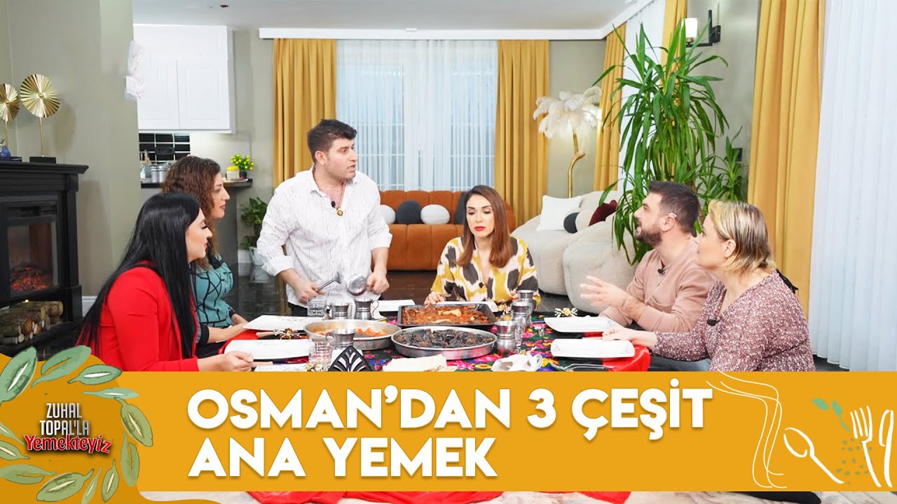 Osman'ın Ana Yemekleri Değerlendiriliyor | Zuhal Topal'la Yemekteyiz 528. Bölüm