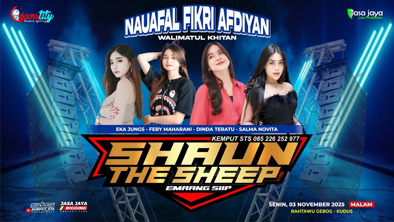 LIVE SHAUN THE SHEEP - KHITANAN NAUFAL FIKRI AFDIYAN - RAHTAWU GEBOG KUDUS | COUNSTITY AUDIO