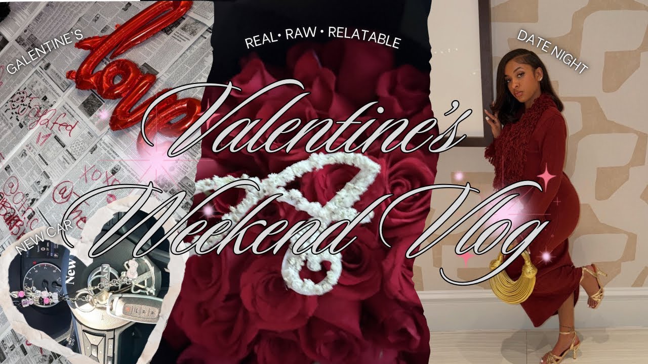 VALENTINE’S WEEKEND💋💌| new car, maintenance, galentines party, date night
