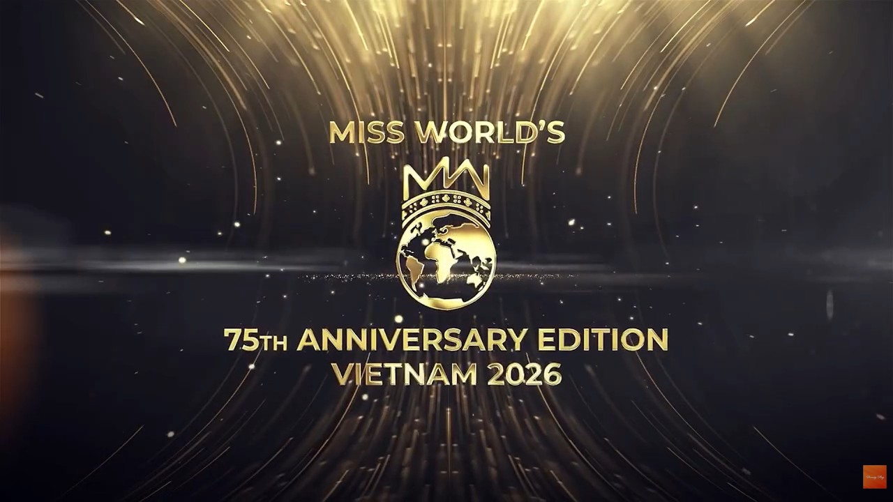 VIETNAM WILL HOST THE 75TH MISS WORLD CONTEST IN 2026
