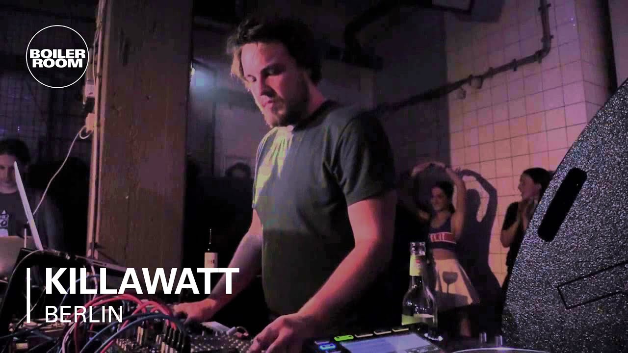Killawatt Boiler Room Berlin Live Set