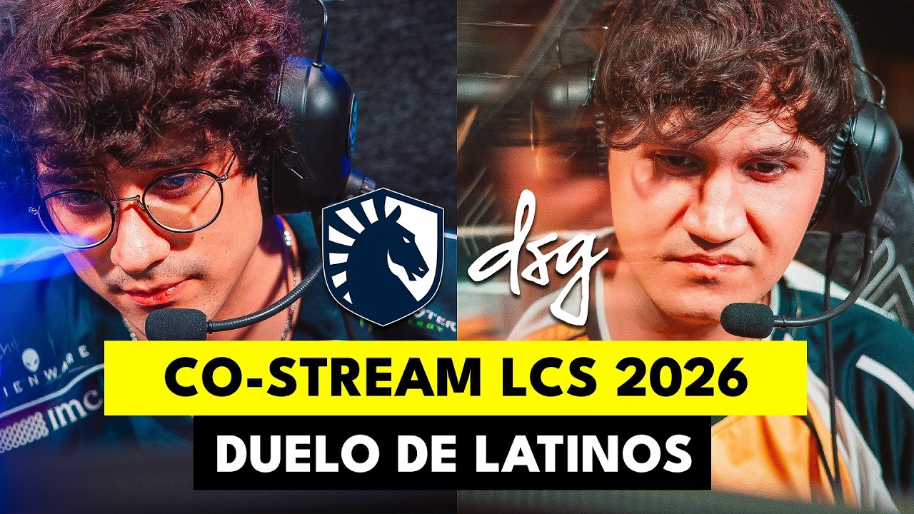 🔴CO-STREAM LCS 2026 | JOSEDEODO VS LYONZ | TEAM LIQUID VS DSG | DUELO DE LATINOS EN LCS