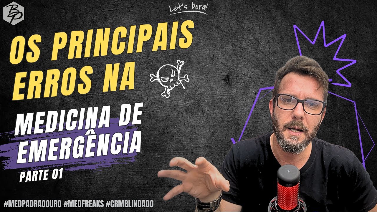 Os principais erros cometidos pelos médicos na emergência.