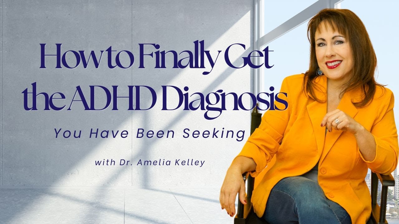 Understanding Adult ADHD: How to Finally Get the Answers You Deserve by Dr. Amelia Kelley