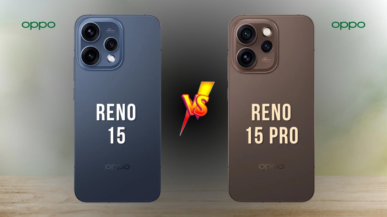 Oppo Reno 15 5G vs Oppo Reno 15 Pro 5G – What’s the Difference?