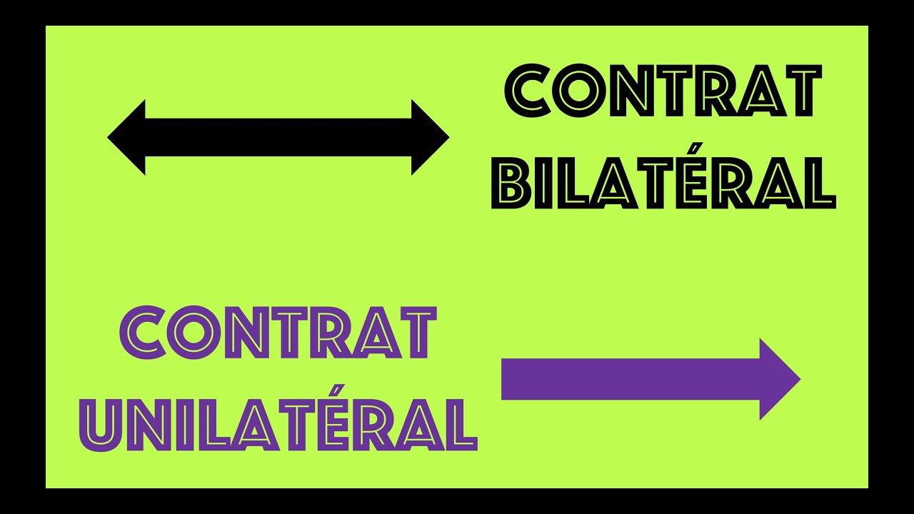 Contrat bilatéral et unilatéral