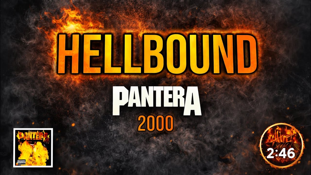 Pantera - Hellbound (Lyrics on Screen Video 🎤🎶🎸🥁)
