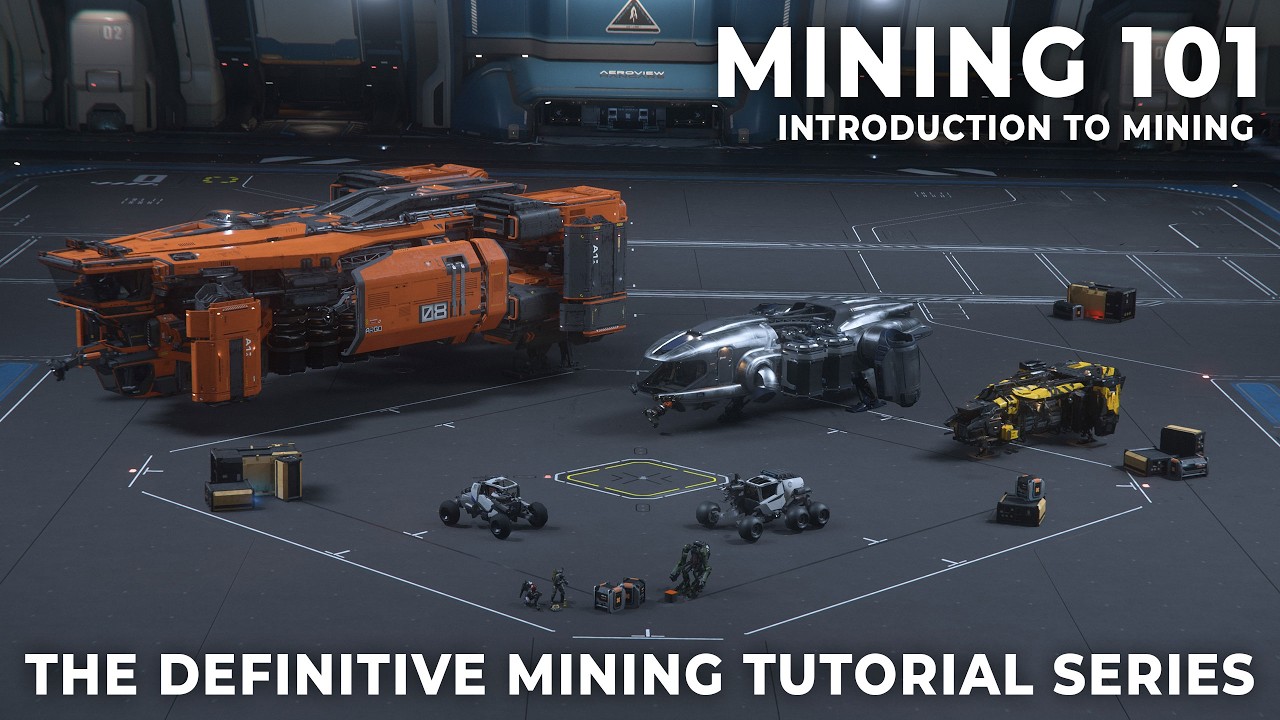Mining 101: Введение в майнинг &mdash; Эпизод 1, Полное руководство по майнингу в Star Citizen