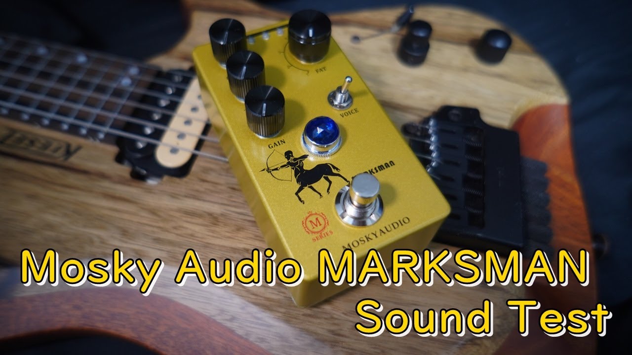 MOSKY AUDIO MARKSMAN  Sound Test  音出し動画 〔No Talking〕