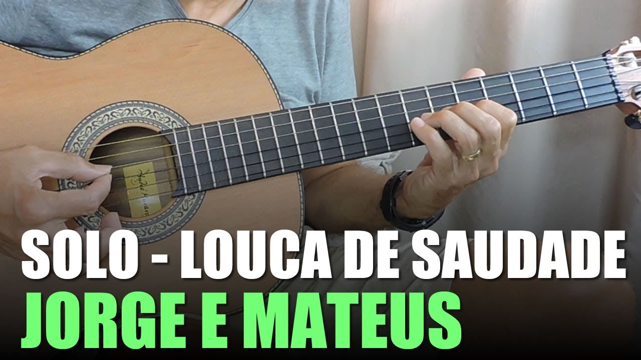 Solo de Introdução da Música Louca de Saudade do Jorge e Mateus Passo a Passo no Violão