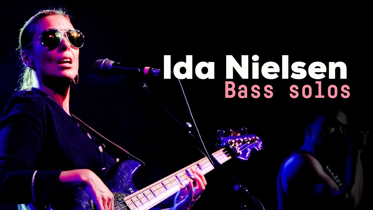 Ida Nielsen  - One of the worlds best bassists
