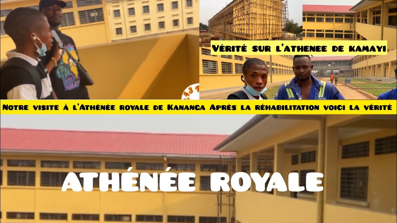 ATHÉNÉE ROYALE DE KAMAYI À KANANGA,  LA RÉHABILITATION NOTRE PREMIÈRE VISITE, VOICI LA VÉRITÉ.