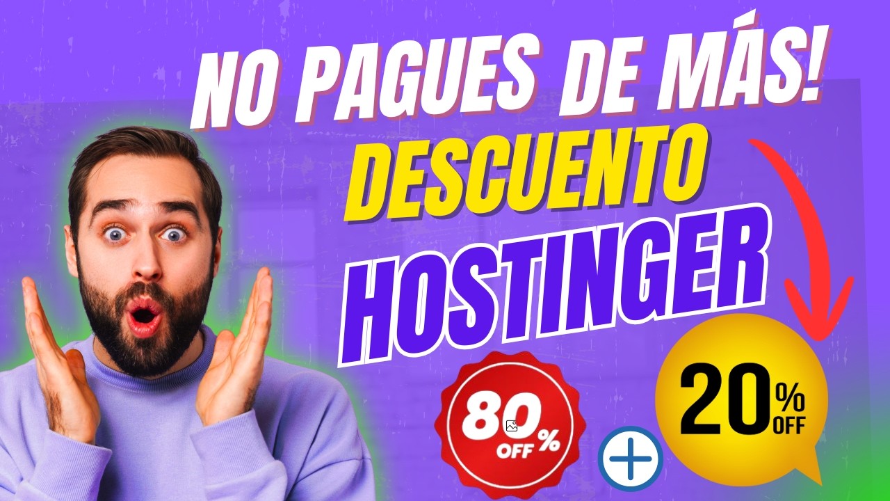 Hostinger M&aacute;s Barato en 2026: Usa Este Truco y Ahorra Hasta 20% (EL Mejor CUPON de Hostinger)