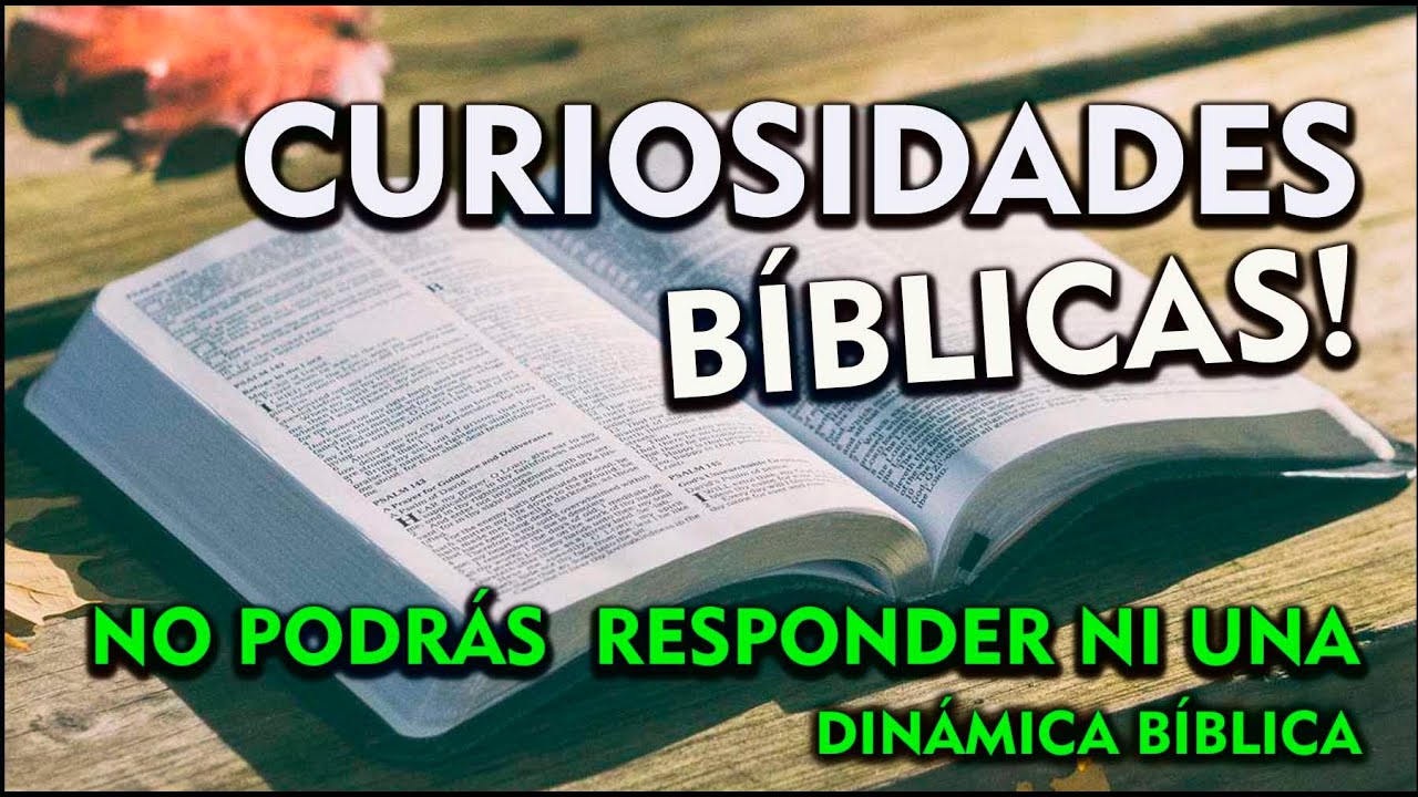 ¡NO LE ATINARAS A NINGUNA DE ESTAS CURIOSIDADES BÍBLICAS!