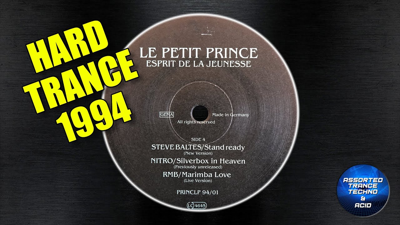 Steve Baltes - Stand Ready (New Version) [Le Petit Prince] 1994 [Hard Trance]