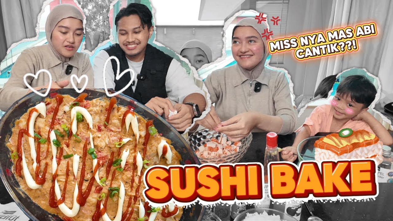 SUSHI BAKE !!! GA NYANGKA ANAK AKU UDAH GEDE ??!