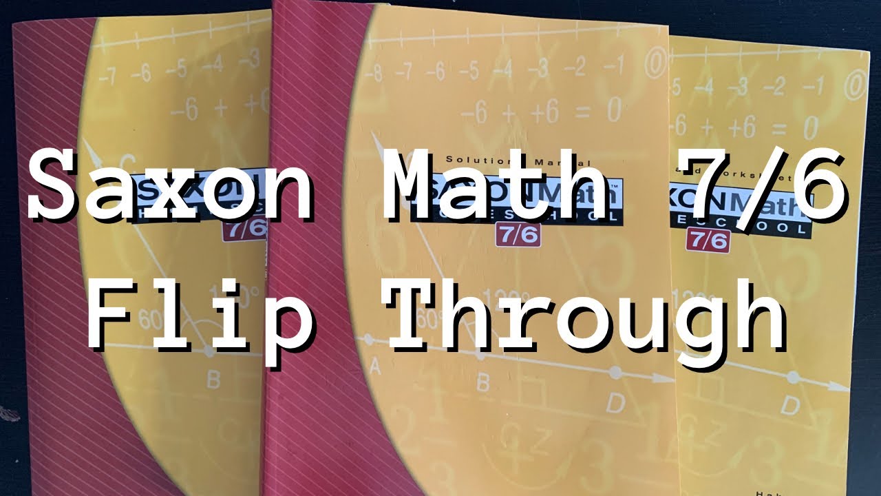 Saxon Math 7/6 | Flip Through | Homeschool Math Curriculum
