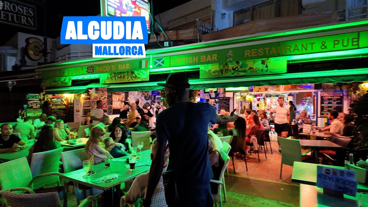 Alcudia Mallorca 🇪🇸 Nightlife 🍺
