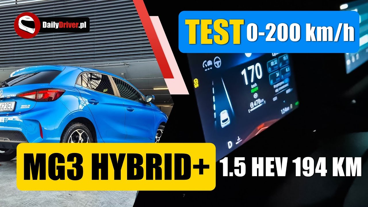 Test MG3 Hybrid &ndash; przyspieszenie 0-100 km/h, 0-200 km/h, V-max (acceleration 0-100 km/h. 0-200 km/h)