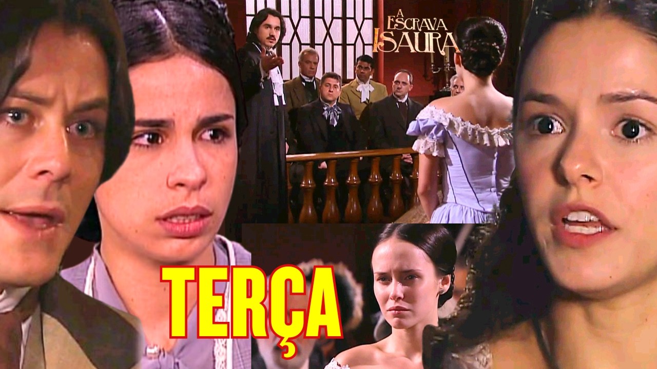A ESCRAVA ISAURA - CAP&Iacute;TULO DE TER&Ccedil;A-FEIRA 07/04/26
