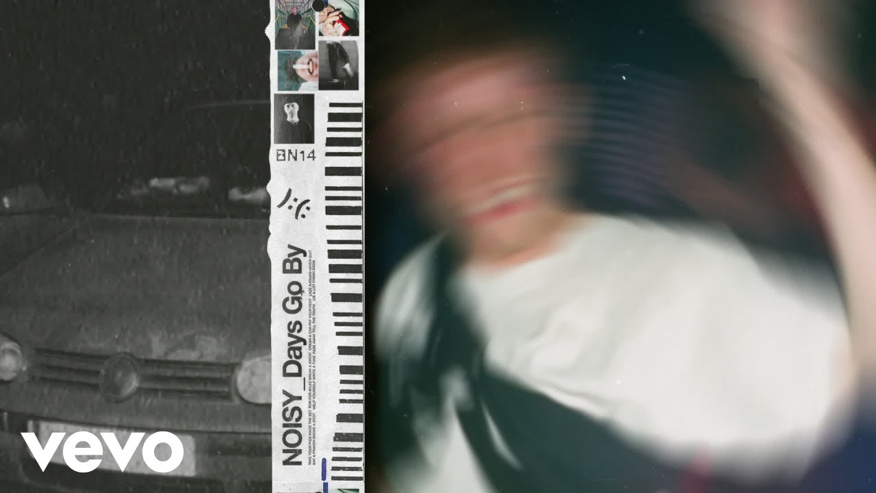 NOISY - Days Go By (Visualiser)
