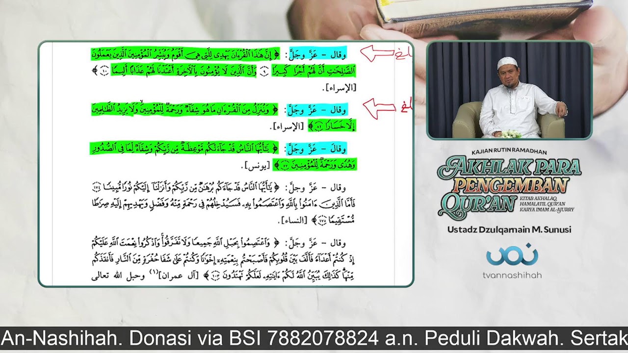 Sesi 6. AKHLAK PARA PENGEMBAN AL-QUR’AN - Ustadz Dzulqarnain M. Sunusi