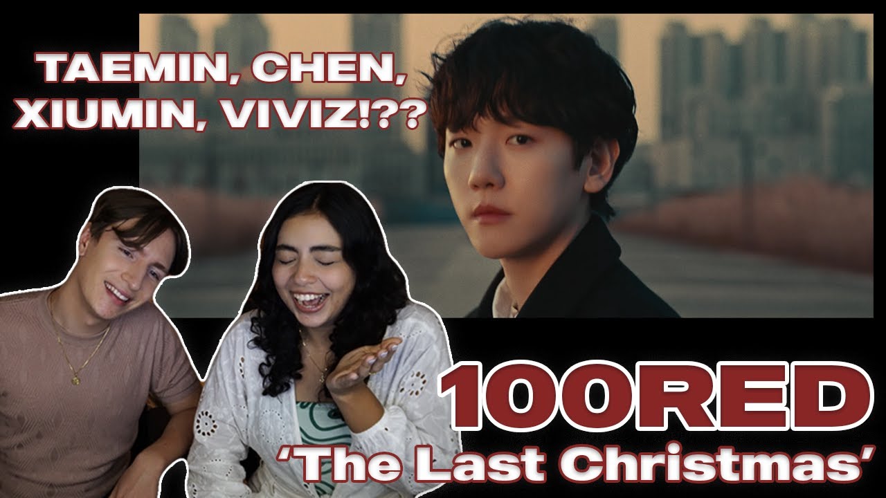 100RED - 'The Last Christmas' Reaction' | Couple React BAEKHYUN, TAEMIN and SO MANY MORE | Dark XMAS