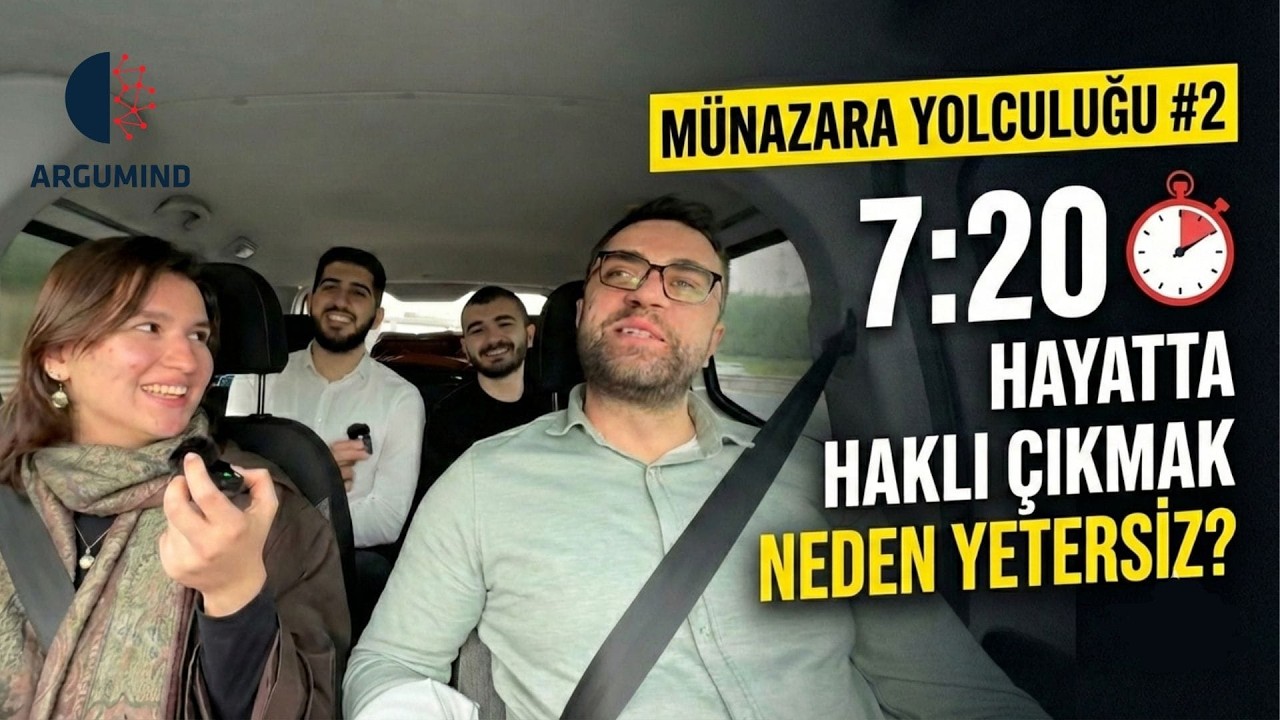 Münazara Yolculuğu #2 | 7:20 Yetmiyor mu? Haklı Çıkmak Gereksiz mi?