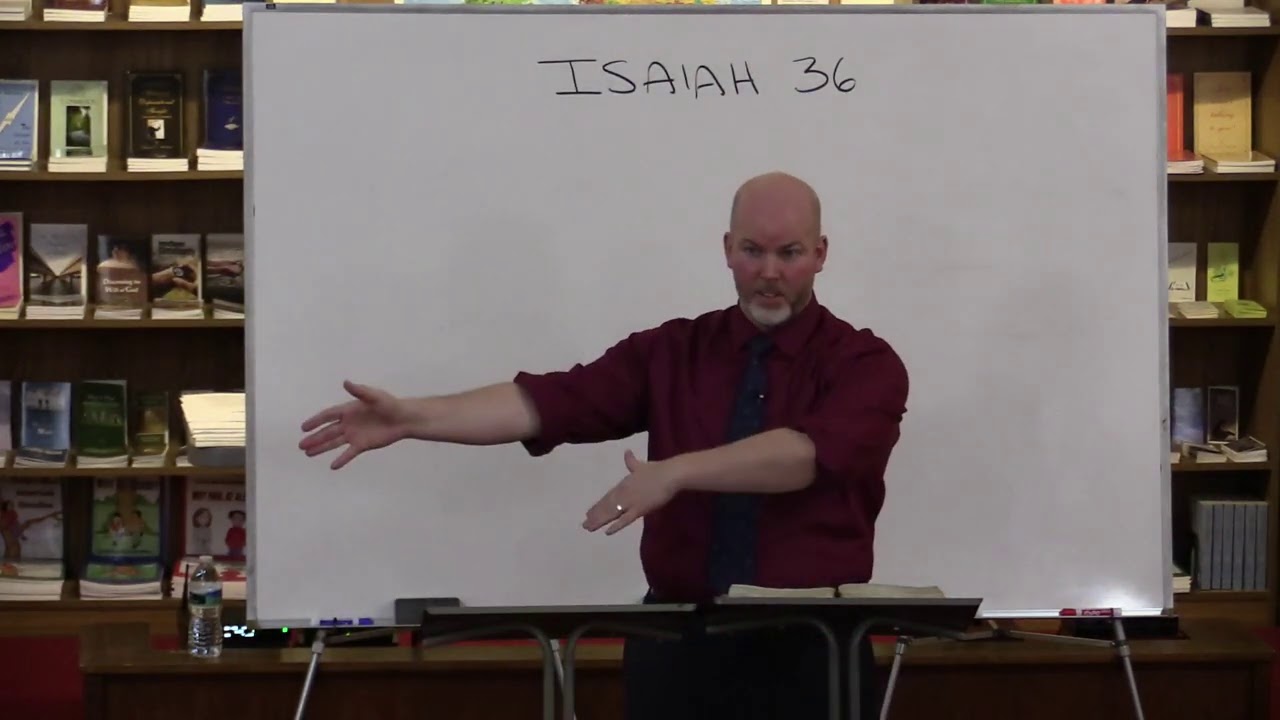 Isaiah 36 - Sennacherib Taunts Hezekiah