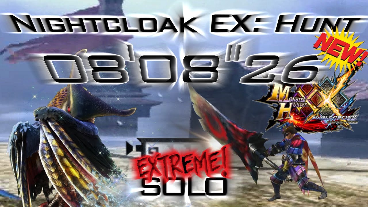 MHXX - Nightcloak Malfestio EX【8'08
