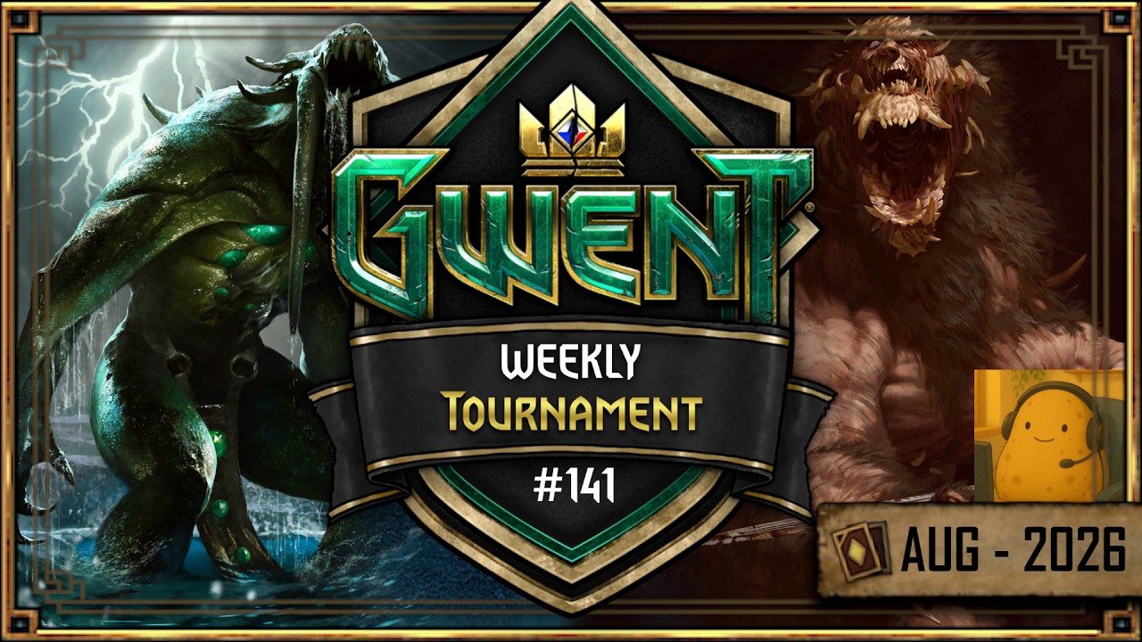 GWENT Weekly Community Tournament #141 - 2 Aug 2026