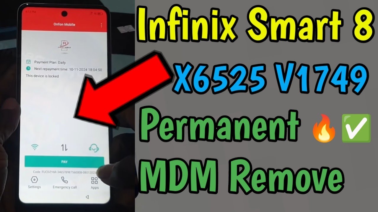 Infinix X6525 Smart 8 V1749 Permanent MDM Remove