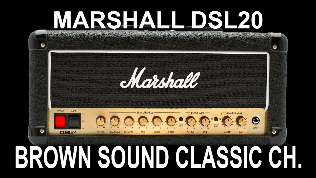 Marshall DSL 20 Classic Channel with Brown Sound by Jens Kruse / Kruse Amplification