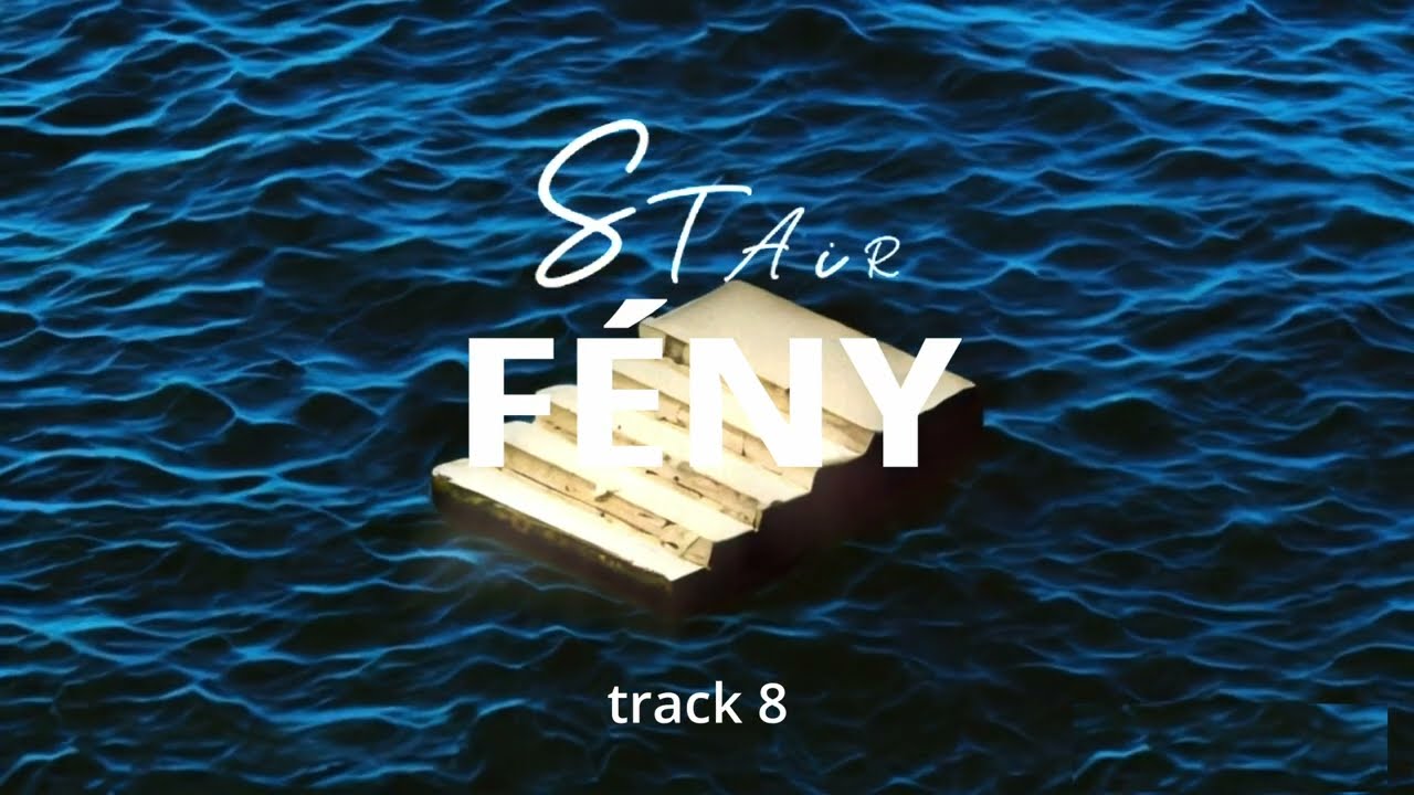 STAiR - F&Eacute;NY (Official Lyrics Video)