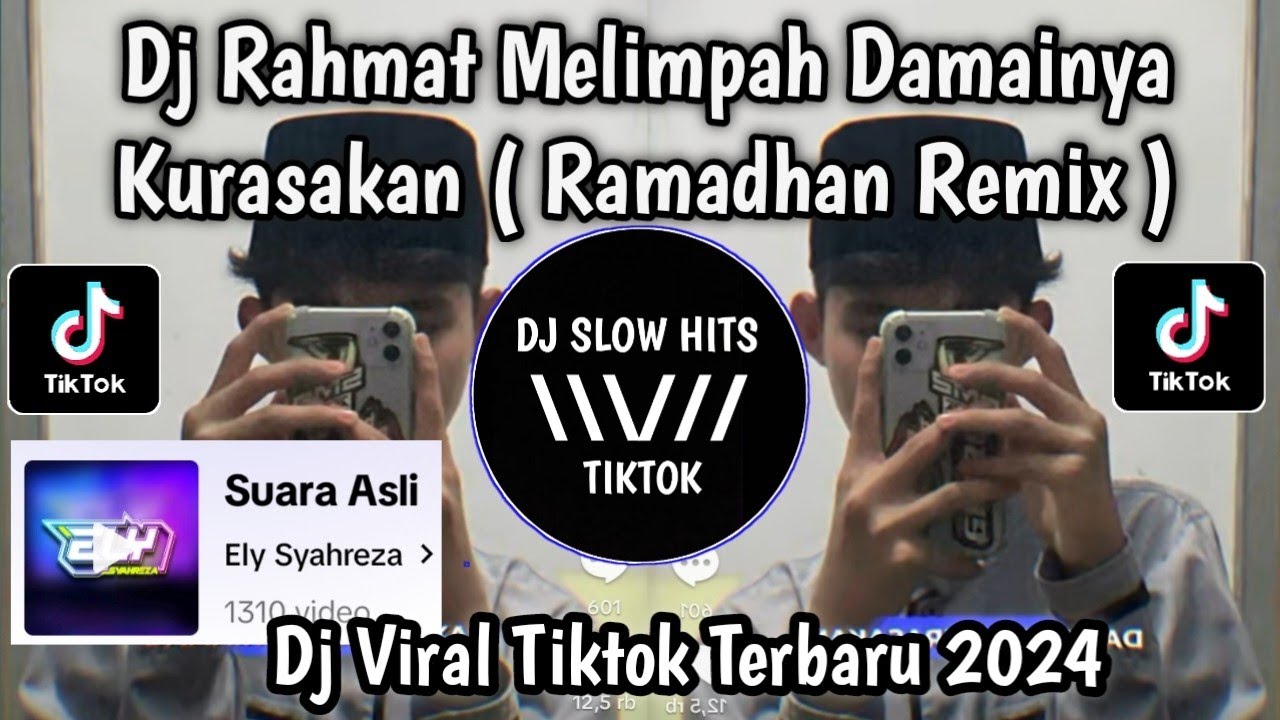 DJ RAHMAT MELIMPAH DAMAINYA KURASAKAN || DJ RAMADHAN SOUND Ely Syahreza  By Rully Fvnky VIRAL TIKTOK