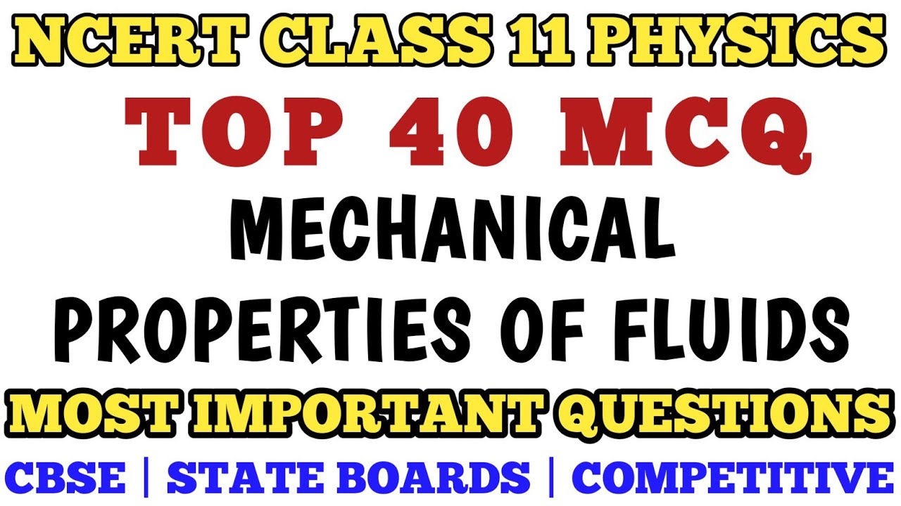 Best MCQ Class 11 Mechanical Properties of Fluids | Class 11 Fluid Mechanics | MCQ Class 11 Physics