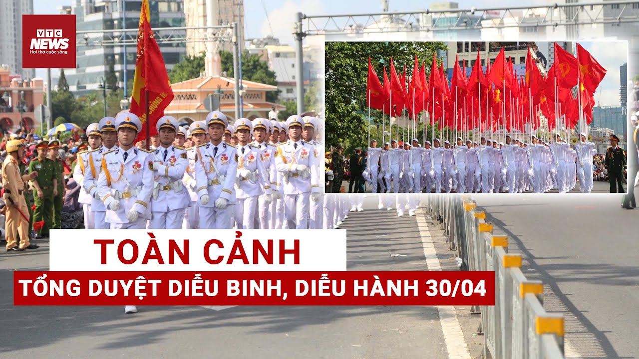 Toàn cảnh buổi tổng duyệt diễu binh, diễu hành mừng đại lễ 30/4 tại TP.HCM | VTC News