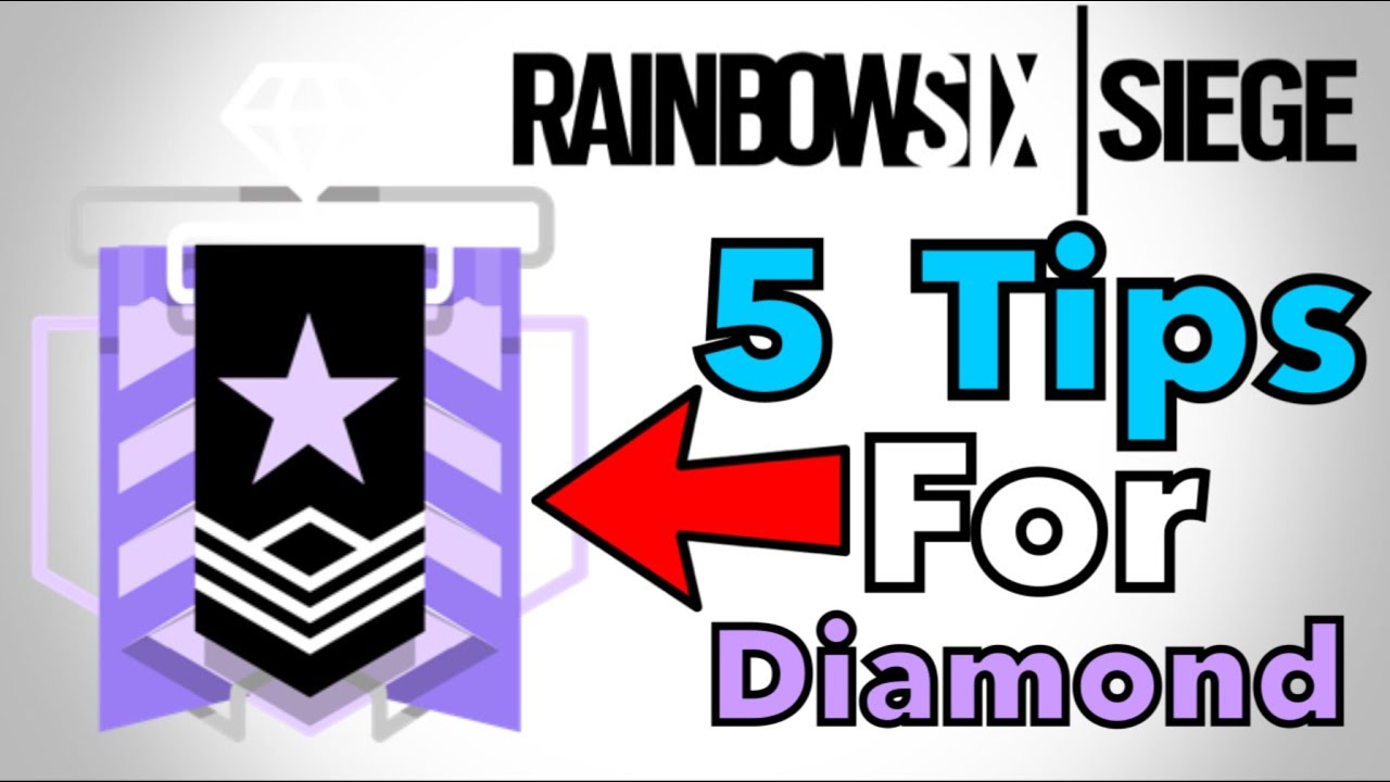 How to Be a Diamond Player in Rainbow 6 Siege | Year 4 Season 3
