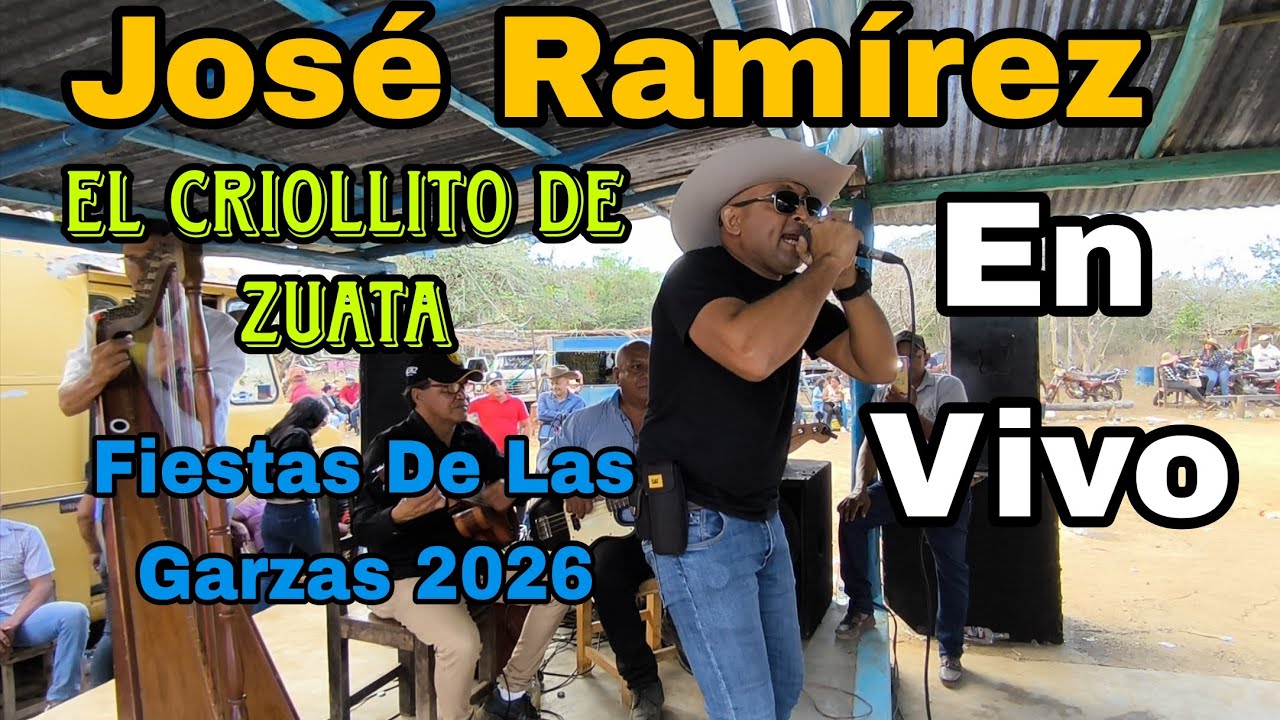 José Ramírez El Criollito de Zuata Fiestas de las Garzas 2026( Una Parranda Criolla)