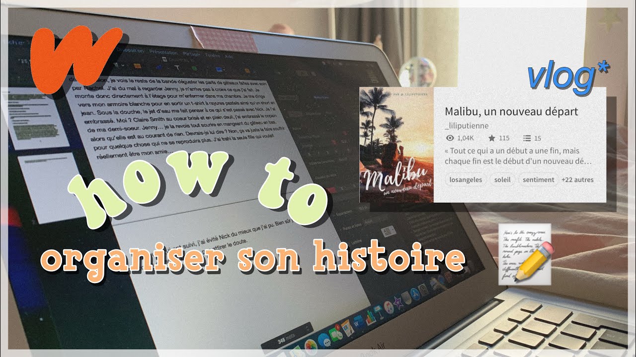 vlog écriture sur wattpad ♡