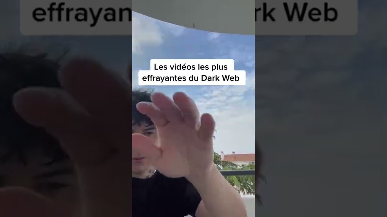 les vid&eacute;os les plus effrayant du Dark Web 😨￼