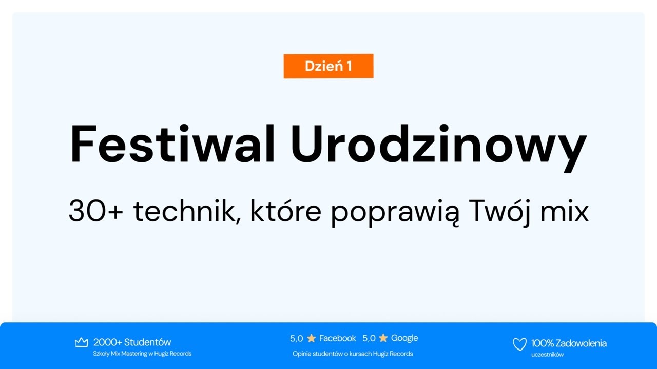 🥳 FESTIWAL URODZINOWY | 30+ technik, które poprawią Twój mix