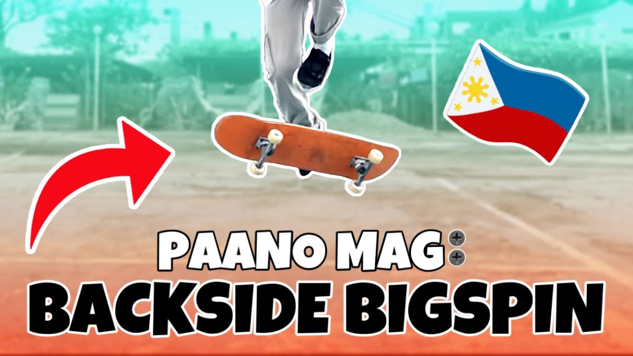 Paano Mag: BACKSIDE BIGSPIN, alamin ang isang HACK para mapaikot sa ilalim ⚠️