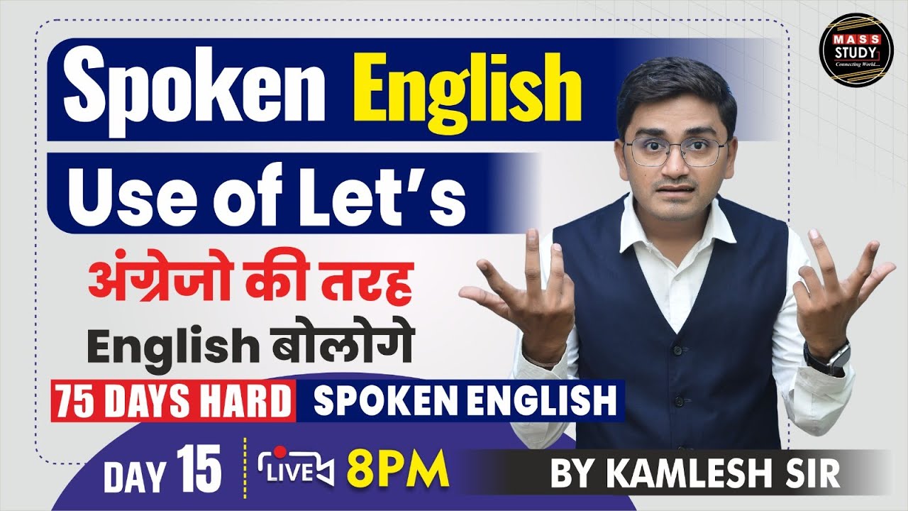 Day 15 | Use of Let's | अंग्रेजो की तरह English बोलोगे | English आसान है | 75 Hard English | Live