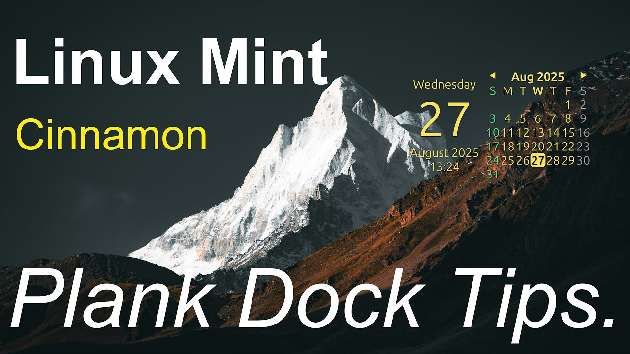 Linux Mint - Cinnamon - Plank Doc panel Tips.
