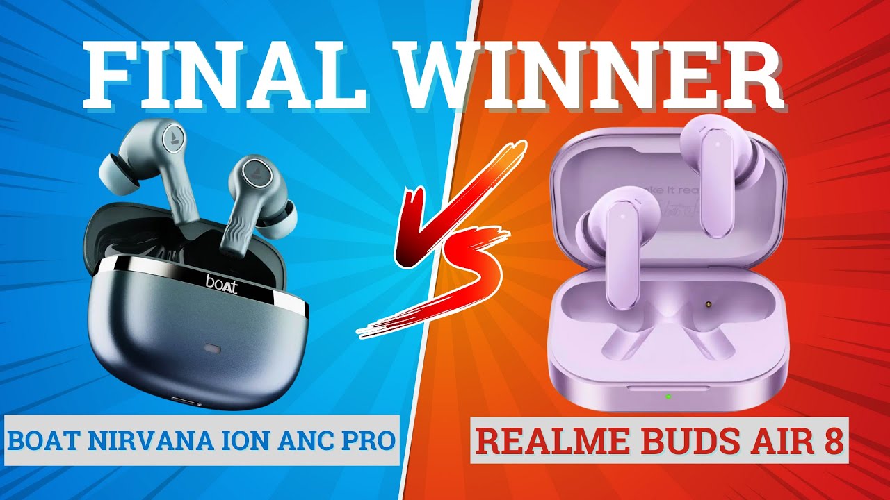 boAt Nirvana ION ANC Pro vs Realme Buds Air 8⚡ Full Comparison ⚡Best for Music, Bass & Gaming 🔥
